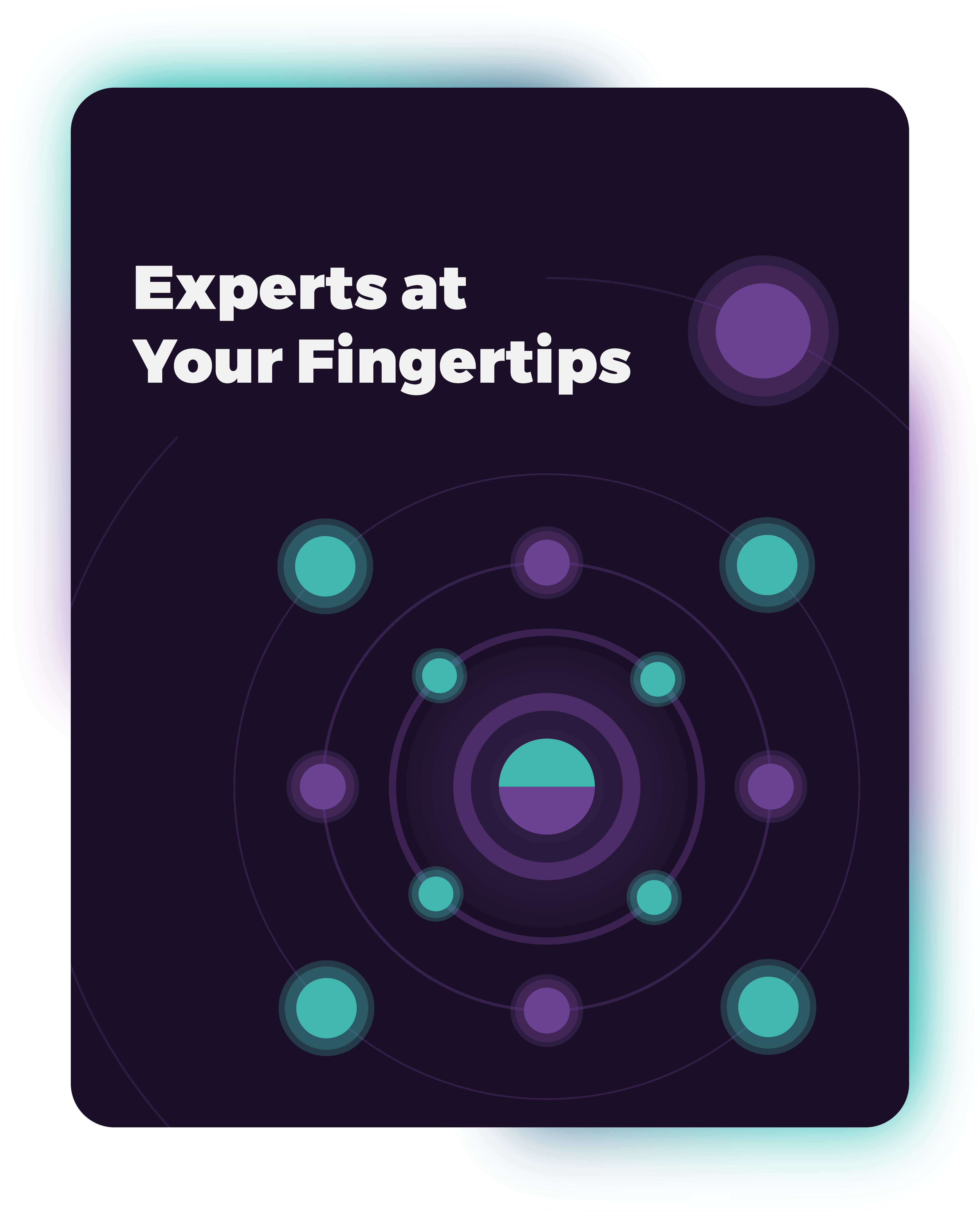Get The Expertise of Millions, Instantly!